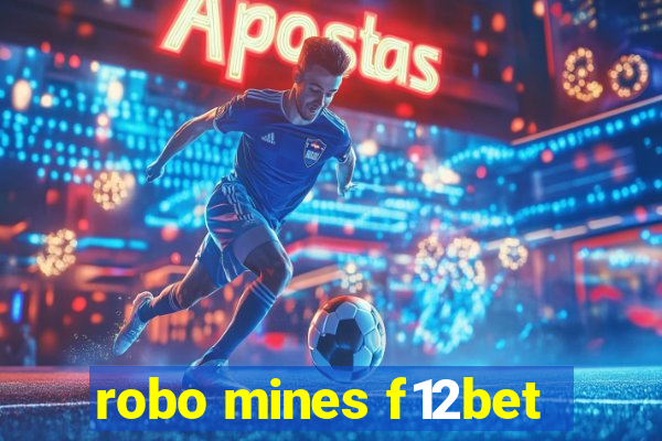 robo mines f12bet